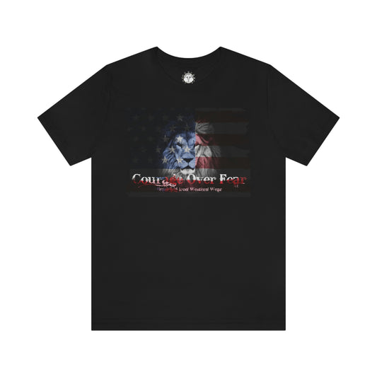 Courage over fear Short Sleeve Tee